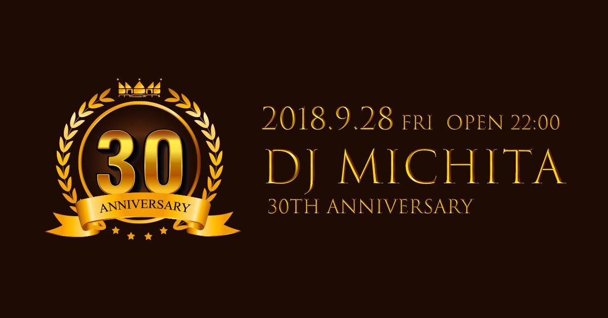 DJ Michita 30th Aniversary